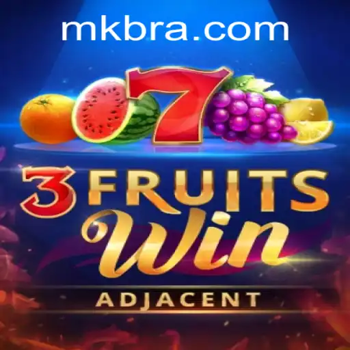 Descubra o Empolgante Mundo de 3FruitsWin da MK.GAME